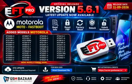 EFT Pro Dongle Update V5.6.1 Released ā MOTO Fastboot FRP, Factory Reset & Bootloader Support
